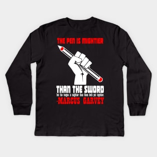 “The pen is mightier than the sword, but the tongue is mightier than them both put together.” Kids Long Sleeve T-Shirt